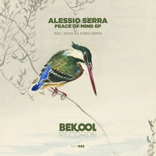 Alessio Serra - Peace of Mind [BKR022]